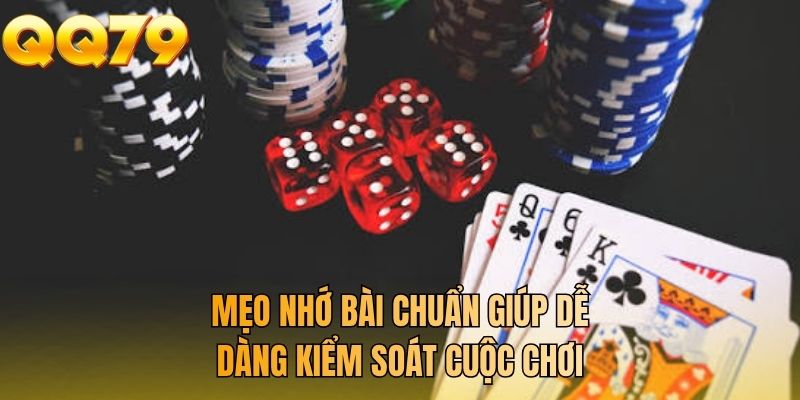 Mẹo nhớ bài chuẩn giúp dễ dàng kiểm soát cuộc chơi