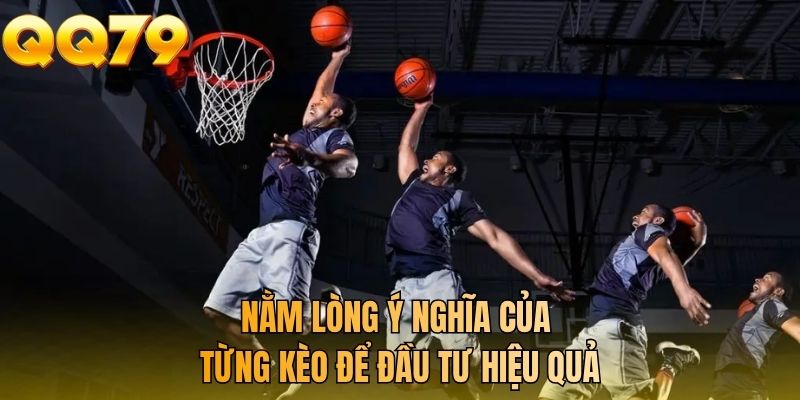 Nằm lòng ý nghĩa của từng kèo để đầu tư hiệu quả