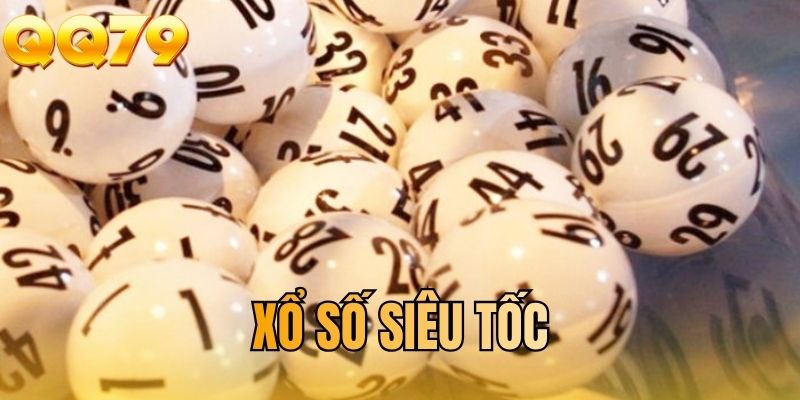 xổ số siêu tốc